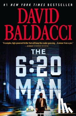 Baldacci, David - The 6:20 Man: A Thriller