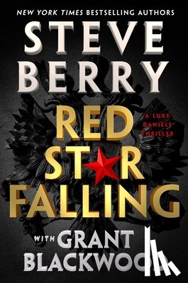 Berry, Steve - Red Star Falling: Volume 2