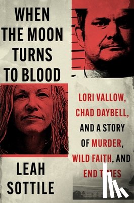 Sottile, Leah - When the Moon Turns to Blood