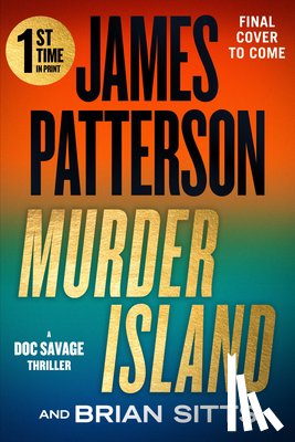 Patterson, James - Murder Island: A Doc Savage Thriller