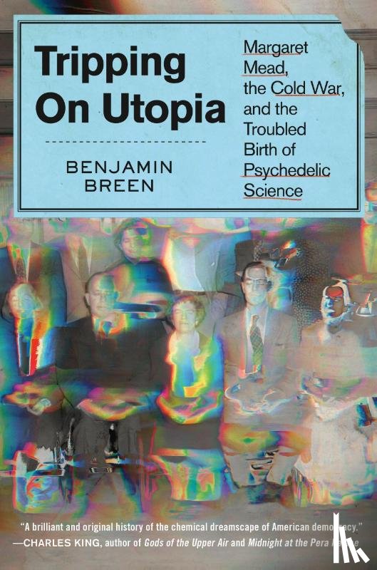 Breen, Benjamin - Breen, B: Tripping on Utopia