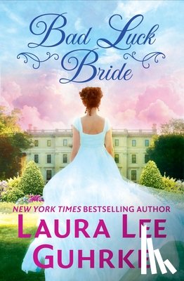 Guhrke, Laura Lee - Bad Luck Bride