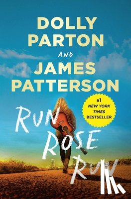 Patterson, James - Run, Rose, Run