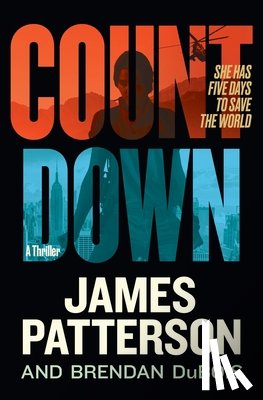 Patterson, James - Countdown: A Thriller