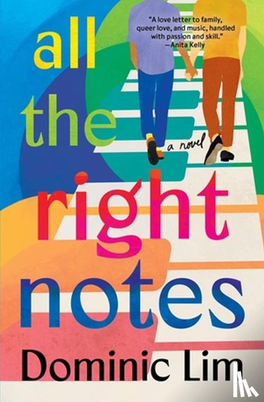 Lim, Dominic - All the Right Notes