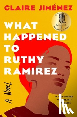 Jimenez, Claire - Jimenez, C: What Happened to Ruthy Ramirez