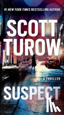 Turow, Scott - Turow, S: Suspect