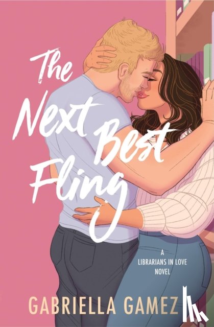 Gamez, Gabriella - The Next Best Fling