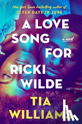Williams, Tia - A Love Song for Ricki Wilde