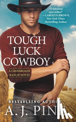 Pine, A.J. - Tough Luck Cowboy
