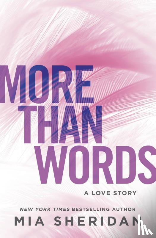 Sheridan, Mia - Sheridan, M: More Than Words