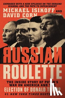 Isikoff, Michael, Corn, David - Russian Roulette