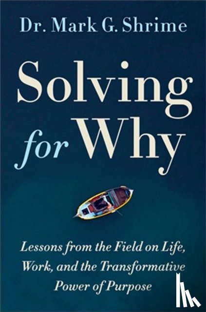 Shrime, Mark - Solving for Why