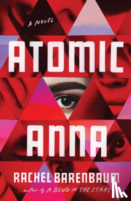 Barenbaum, Rachel - Atomic Anna