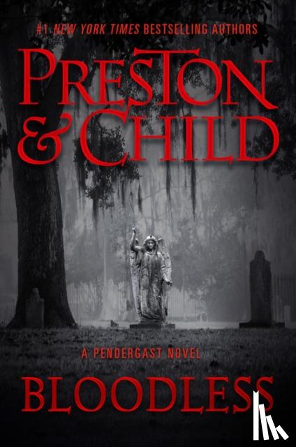 Preston, Douglas, Child, Lincoln - Bloodless