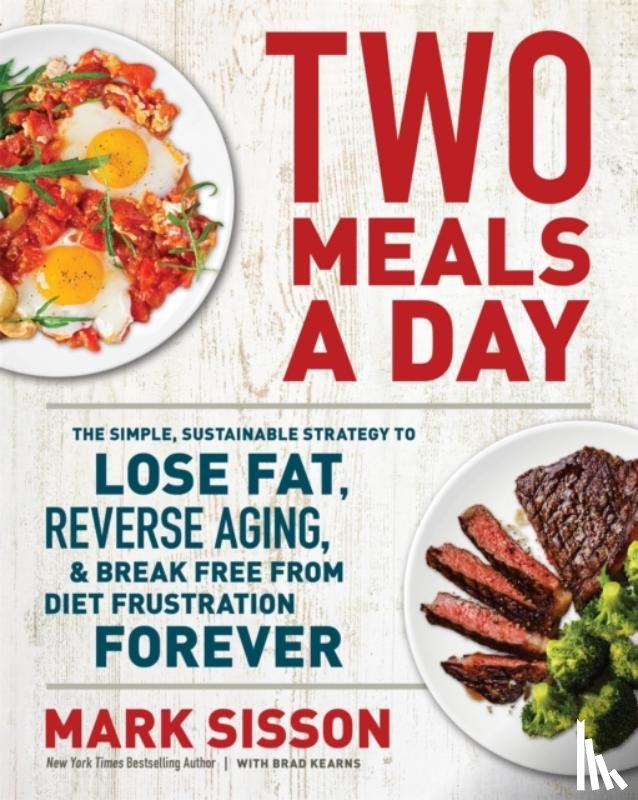 Kearns, Brad, Sisson, Mark - Two Meals a Day