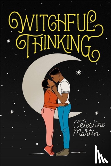 Martin, Celestine - Witchful Thinking