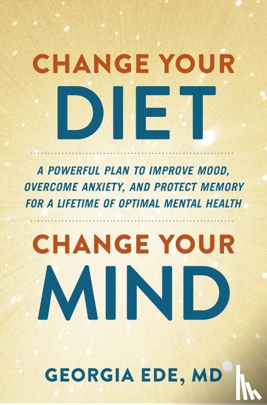 Ede, Georgia - Ede, G: Change Your Diet, Change Your Mind