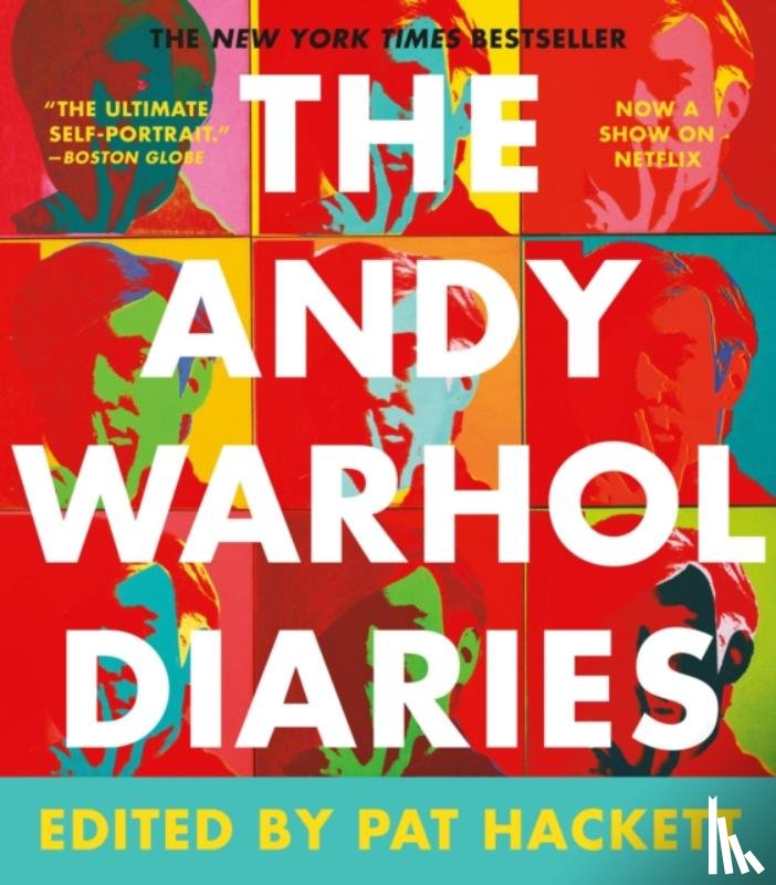 Warhol, Andy, Hackett, Pat - The Andy Warhol Diaries