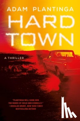 Plantinga, Adam - Hard Town