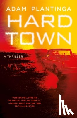 Plantinga, Adam - Hard Town