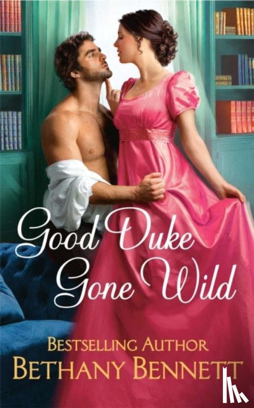 Bennett, Bethany - Good Duke Gone Wild