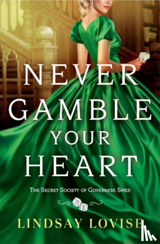 Lovise, Lindsay - Never Gamble Your Heart