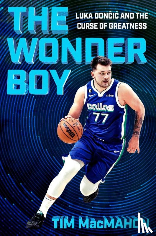 MacMahon, Tim - The Wonder Boy