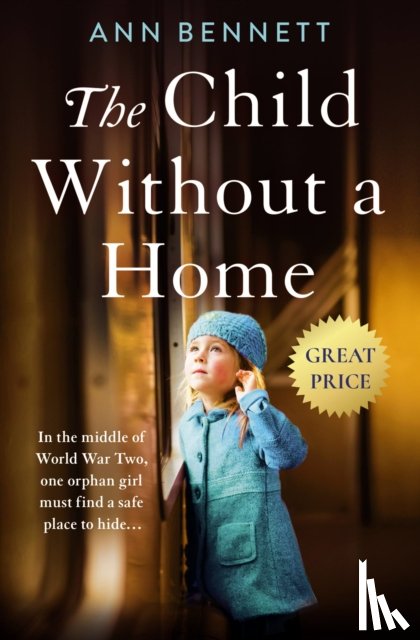 Bennett, Ann - The Child Without a Home