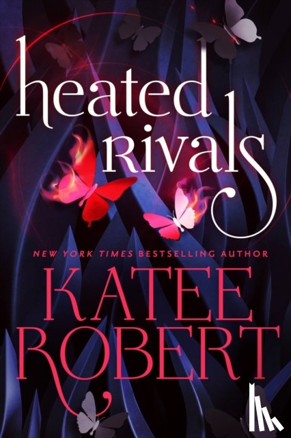 Robert, Katee - Robert, K: Heated Rivals (Previously Published as the Weddin