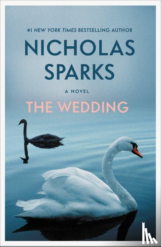 Nicholas Sparks - The Wedding