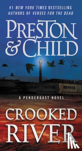 Preston, Douglas, Child, Lincoln - Crooked River