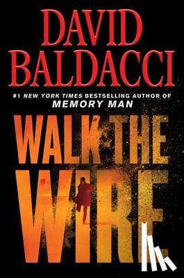 Baldacci, David - Walk the Wire