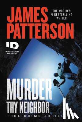 Patterson, James - Murder Thy Neighbor