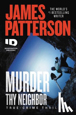 Patterson, James - Murder Thy Neighbor