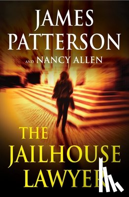Patterson, James - The Jailhouse Lawyer