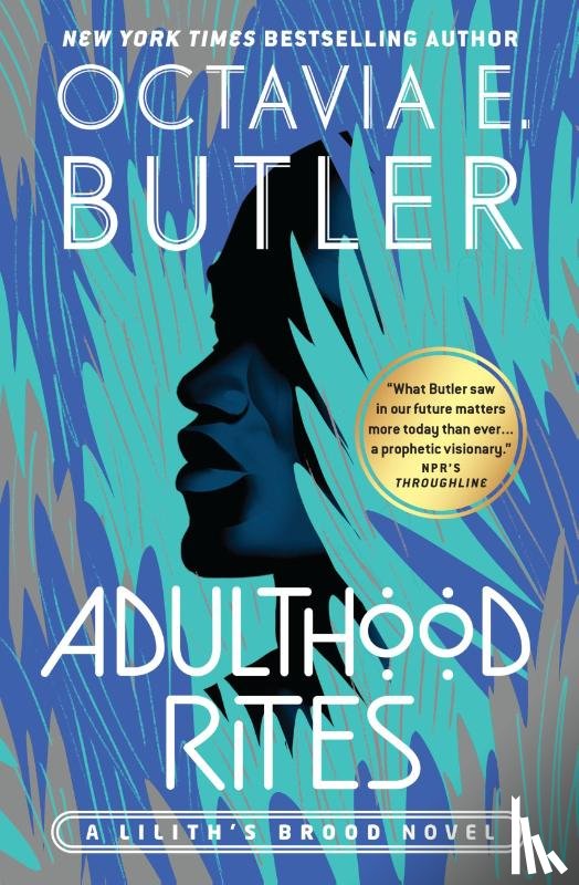 Butler, Octavia E. - ADULTHOOD RITES