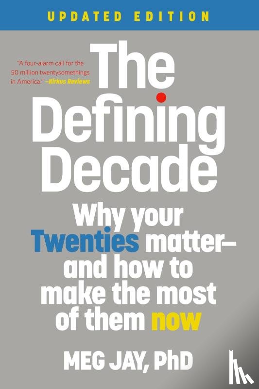 Jay, Meg - The Defining Decade (Revised)