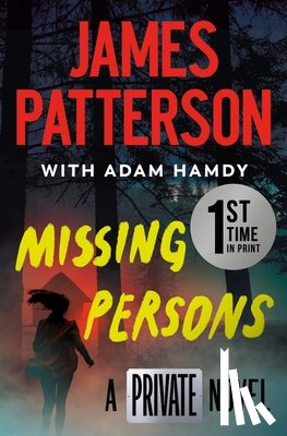 Patterson, James - Missing Persons: A Private Novel
