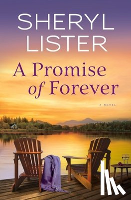 Lister, Sheryl - A Promise of Forever