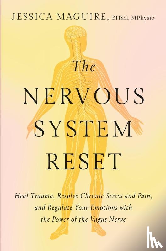 Maguire, Jessica - Maguire, J: Nervous System Reset