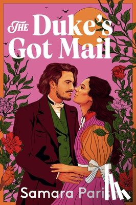 Parish, Samara - The Duke's Got Mail