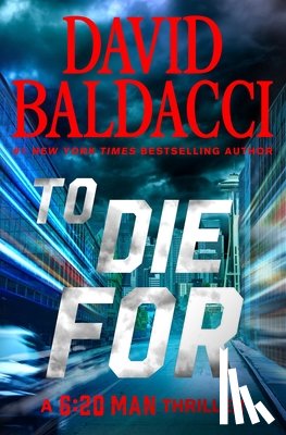 Baldacci, David - To Die for