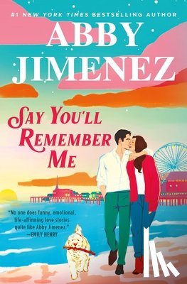 Jimenez, Abby - Say You'll Remember Me