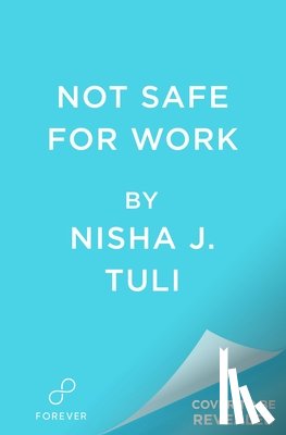 Tuli, Nisha J. - Not Safe for Work