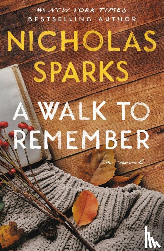 Sparks, Nicholas - A Walk to Remember
