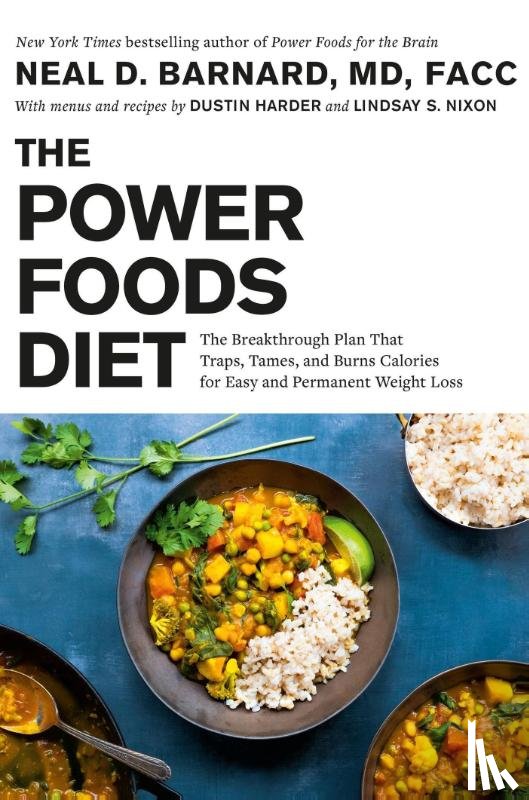 Harder, Dustin, Nixon, Lindsay S., Barnard, Neal D. - The Power Foods Diet