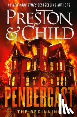 Preston, Douglas - Pendergast: The Beginning