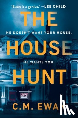 Ewan, C. M. - The House Hunt