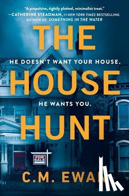 Ewan, C. M. - The House Hunt